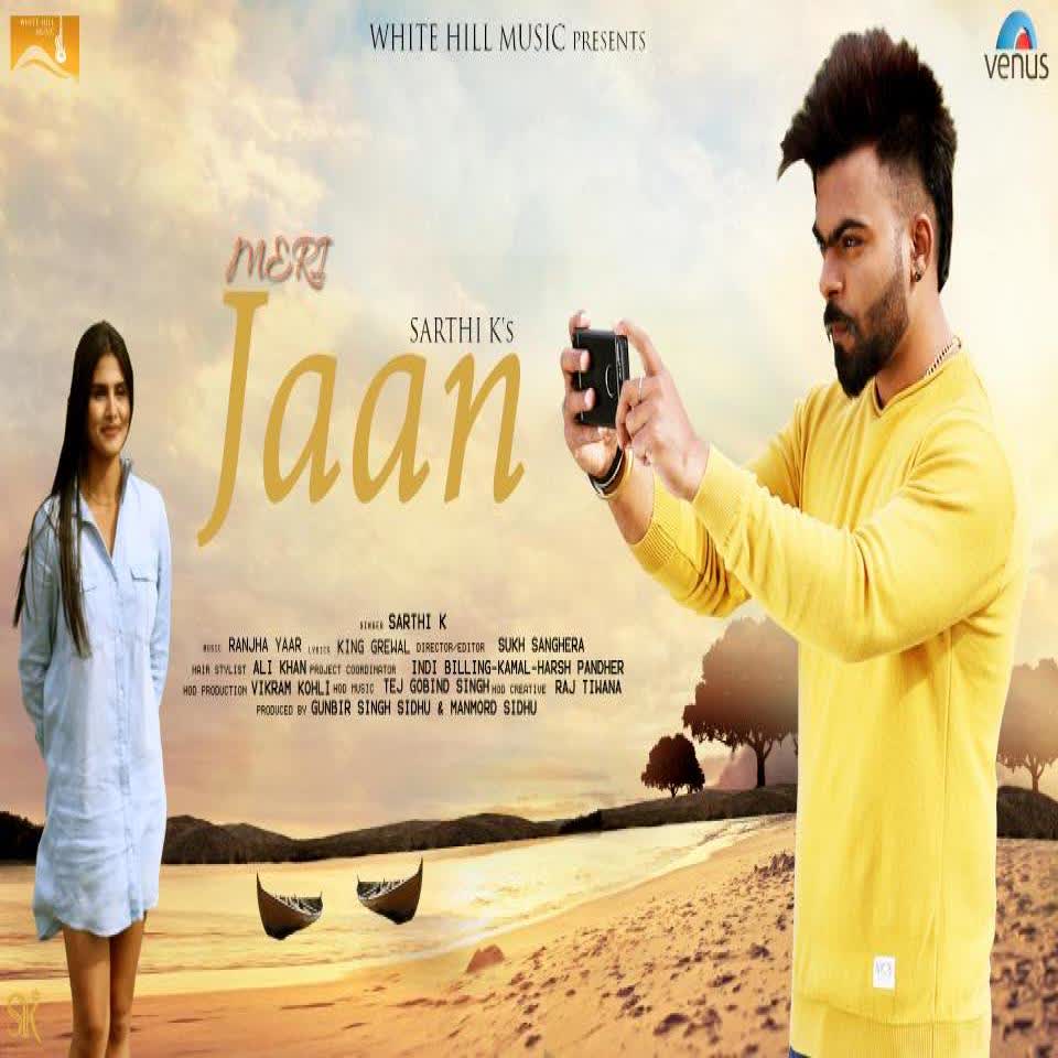 Meri Jaan Sarthi K mp3 song