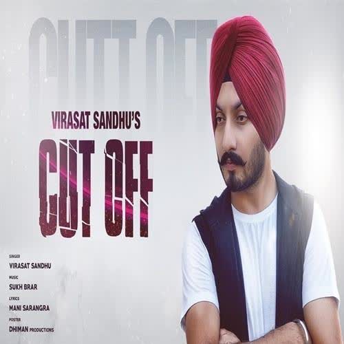 Cut Off Virasat Sandhu mp3 song