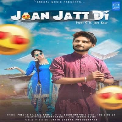 Jaan Jatt Di Preet G mp3 song