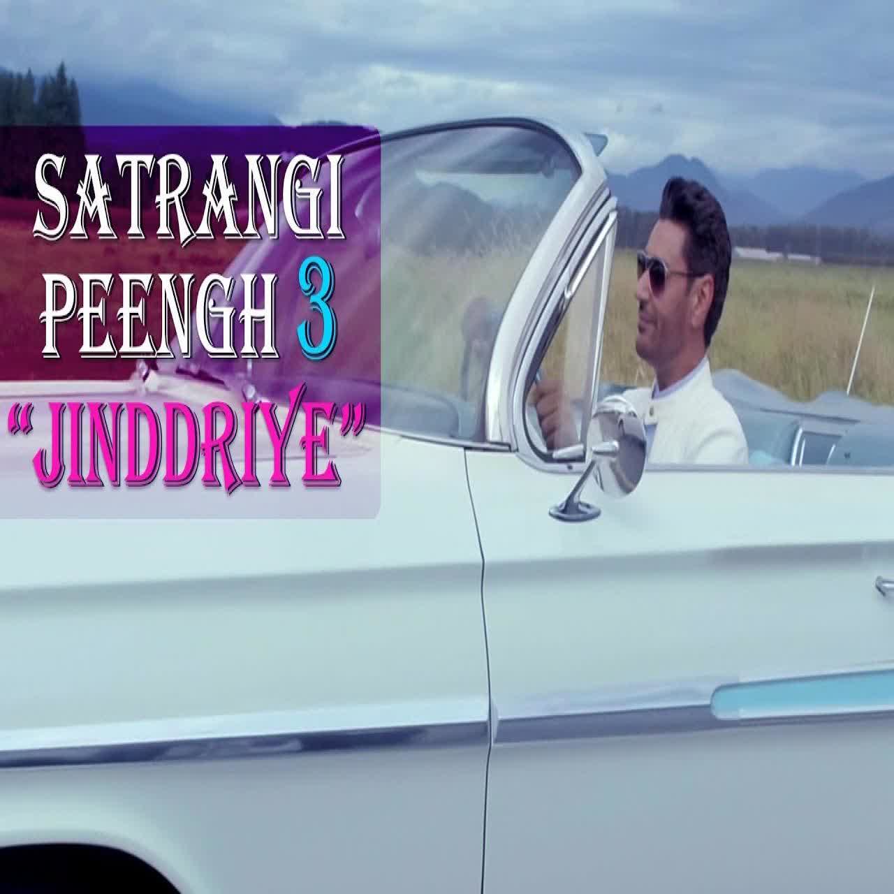 Jinddriye (Satrangi Peengh 3) Harbhajan Mann mp3 song