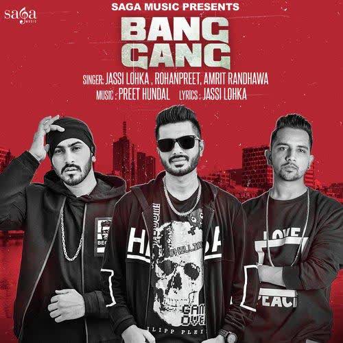 Bang Gang Jassi Lohka mp3 song