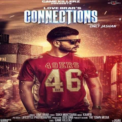 Connections Love Brar mp3 song