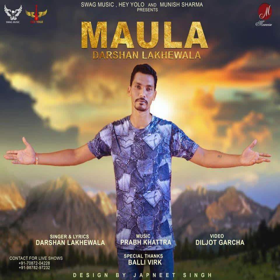 Maula Darshan Lakhewala mp3 song