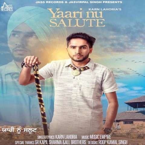 Yaari Nu Salute Karn Lahoria mp3 song