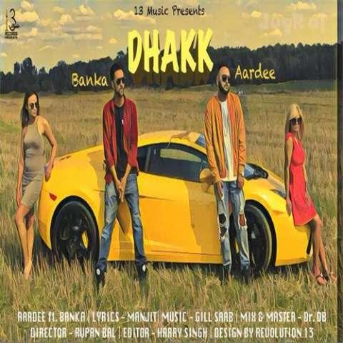 Dhakk Aardee mp3 song