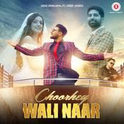 Choorey Wali Naar Jagz Dhaliwal mp3 song