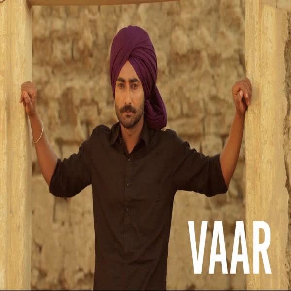 Vaar (Bhalwan Singh) Ninja mp3 song