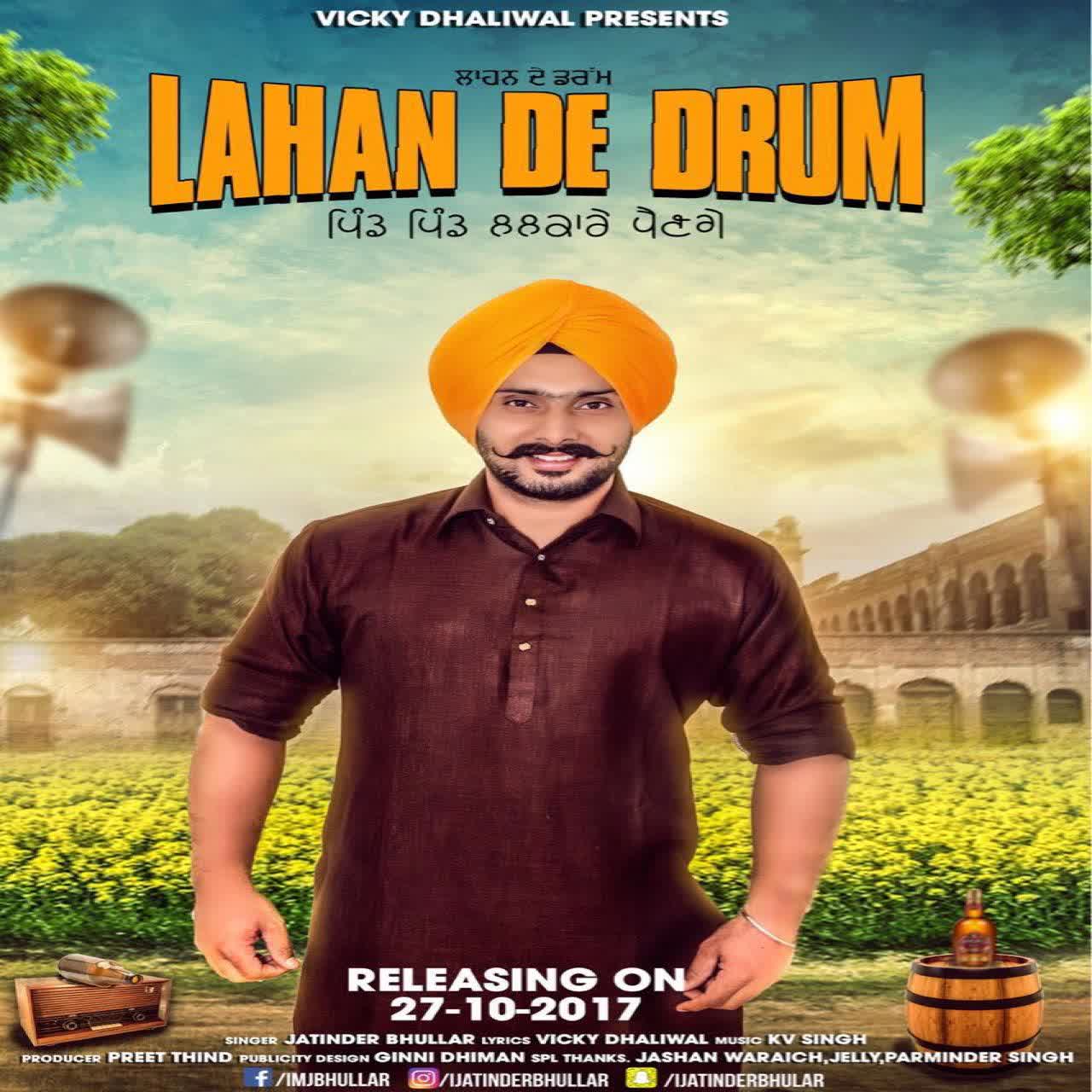 Lahan De Drum Jatinder Bhullar mp3 song