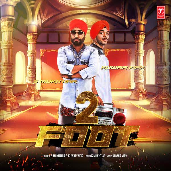 2 Foot S Mukhtiar mp3 song