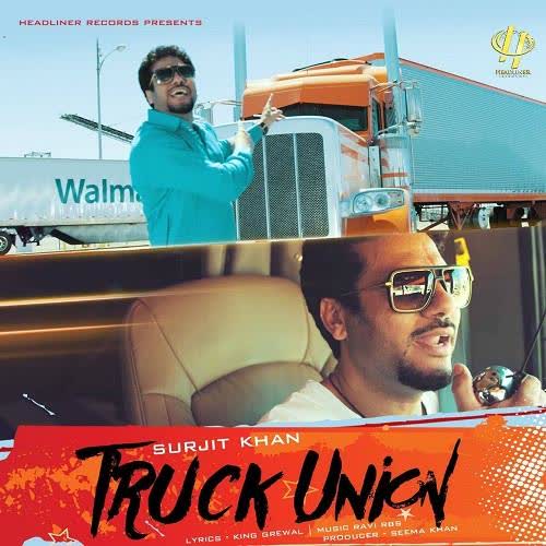 Truck Union Surjit Khan mp3 song