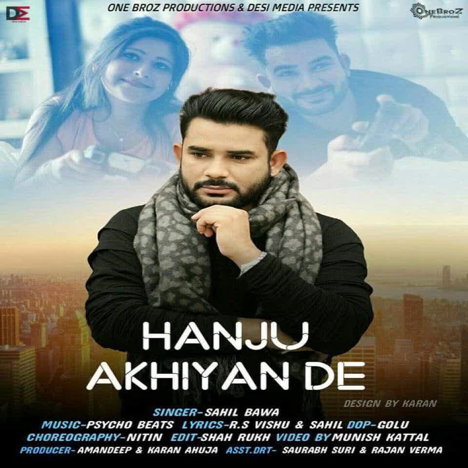 Hanju Akhiyan De Sahil Bawa mp3 song