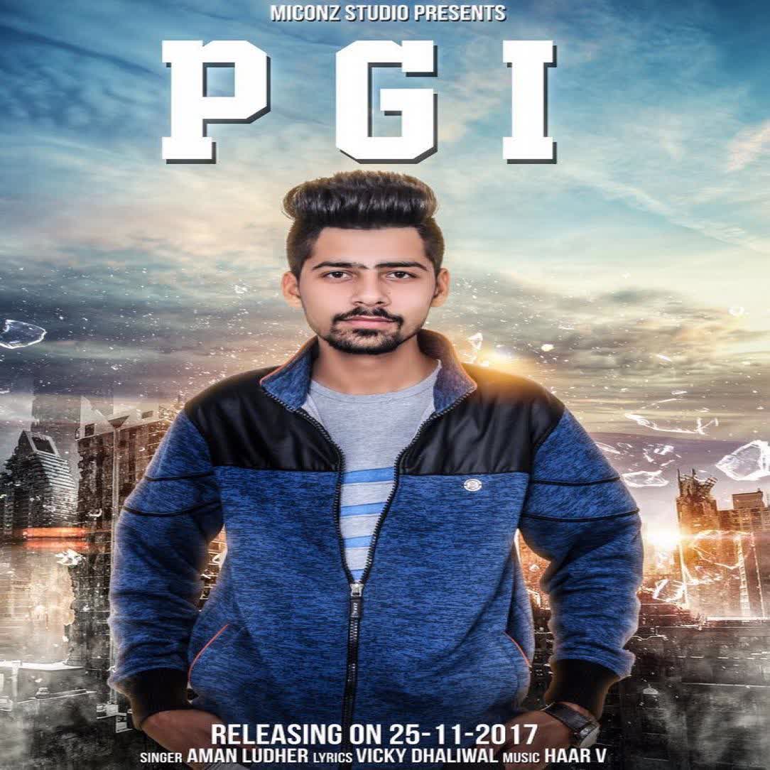 PGI Aman Ludher mp3 song