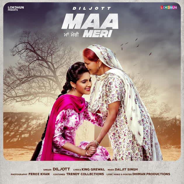 Maa Meri Diljott mp3 song