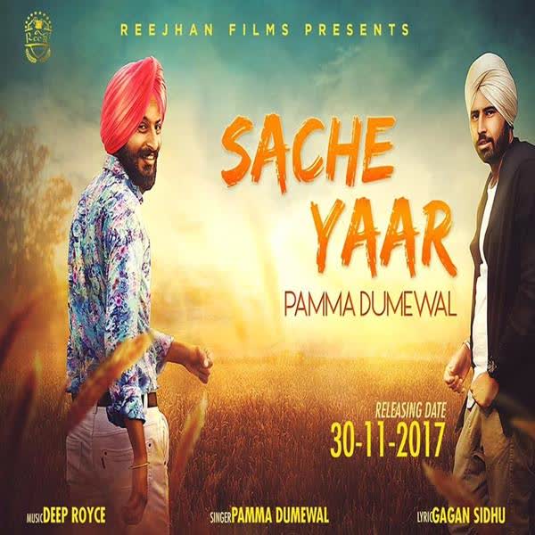 Sache Yaar Pamma Dumewal mp3 song