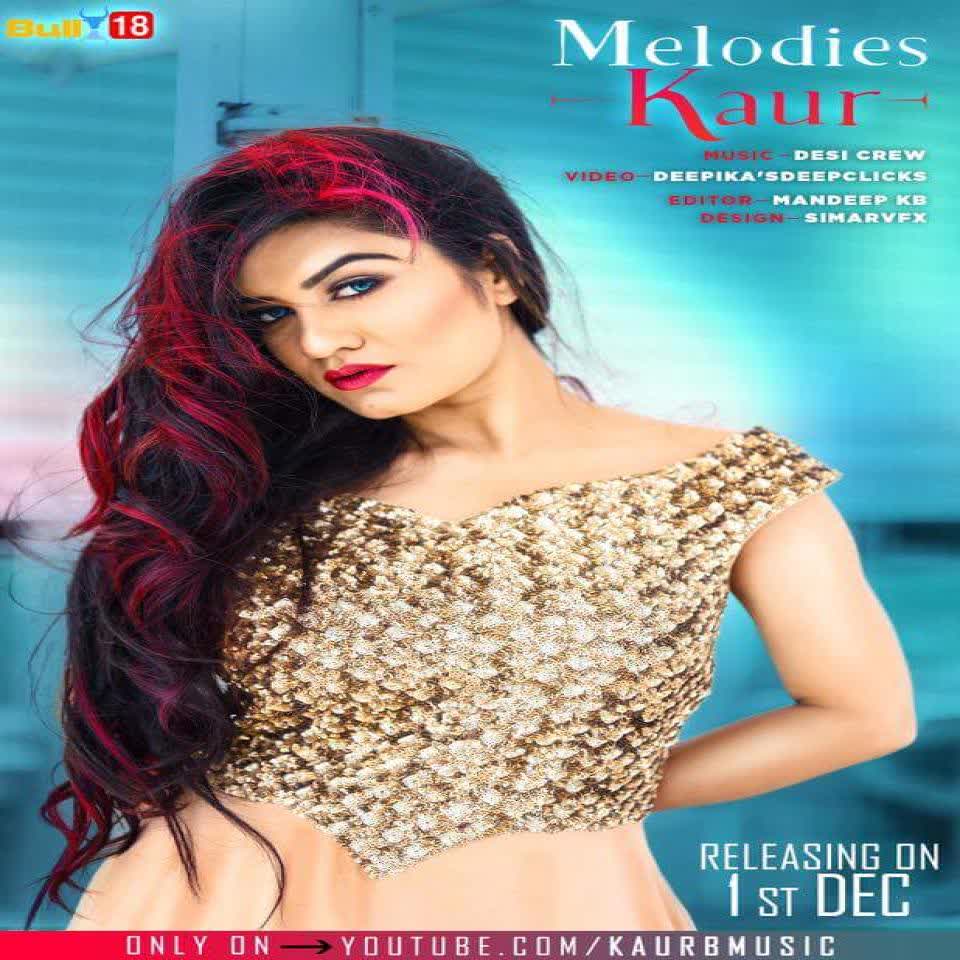 Melodies Kaur Kaur B mp3 song