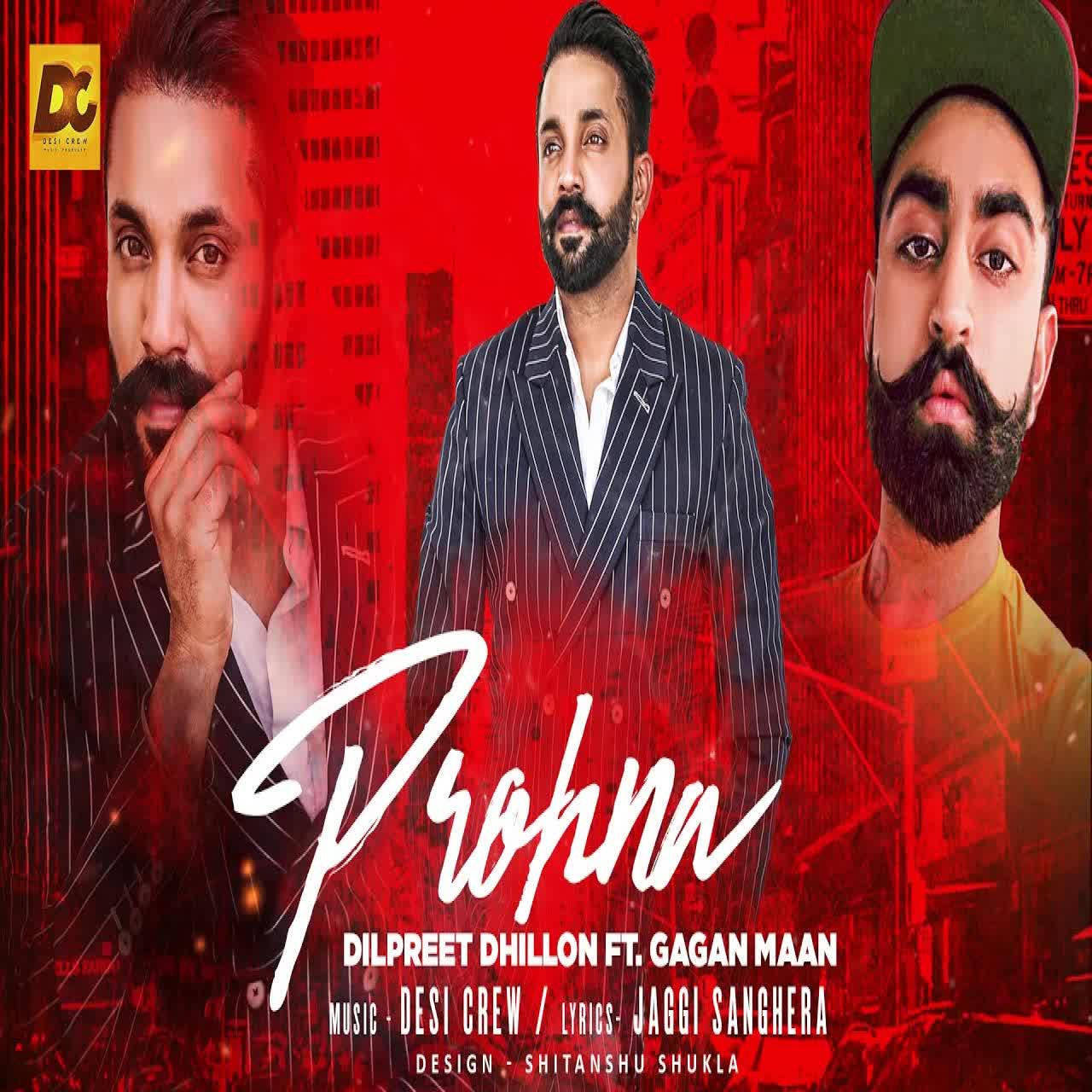 Prohna Dilpreet Dhillon mp3 song