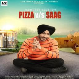 Pizza Vs Saag Harinder Sandhu mp3 song