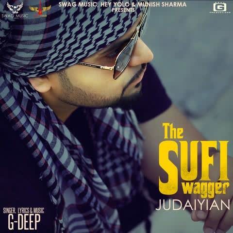 The Sufi Swagger Judaiyian G Deep mp3 song