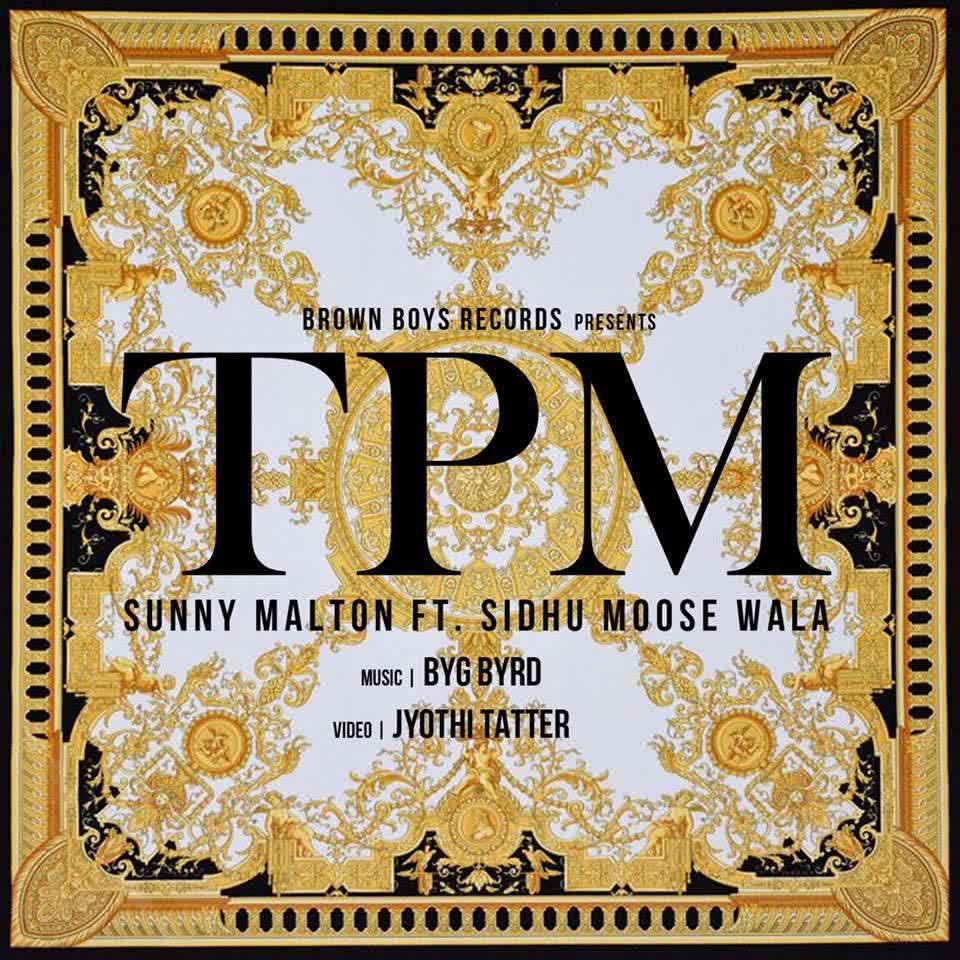 TPM Sunny Malton mp3 song