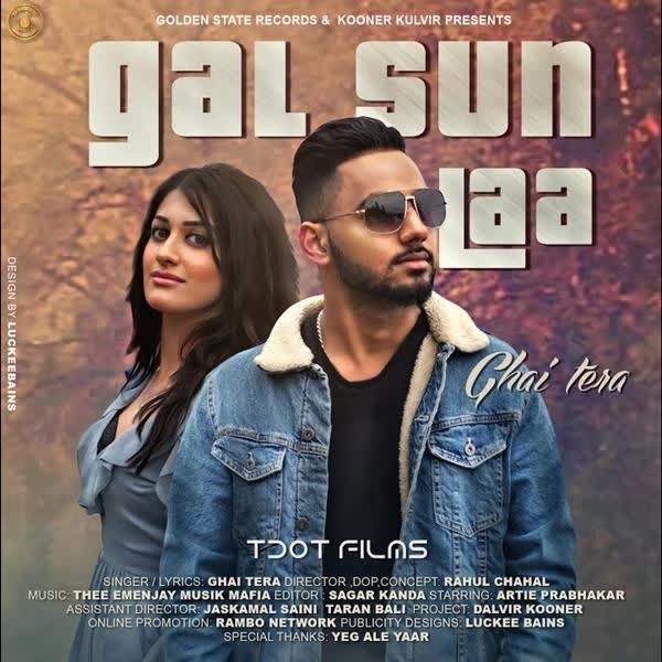 Gal Sun Laa Ghai Tera mp3 song