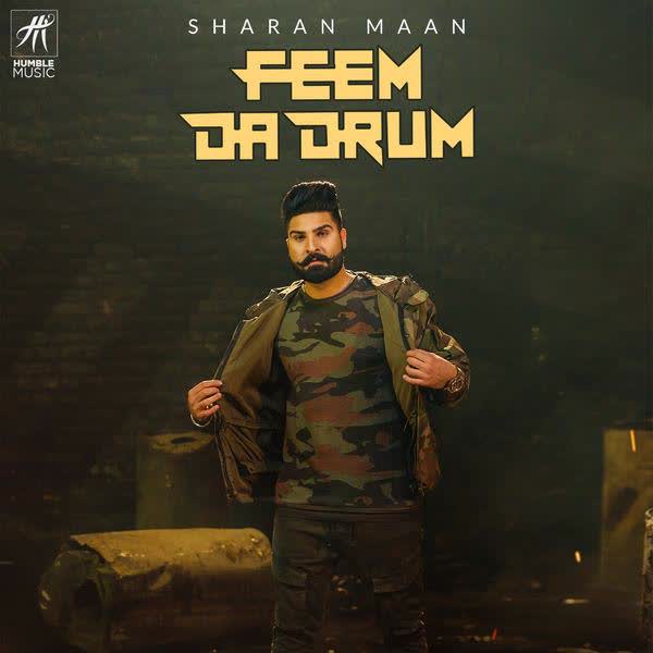 Feem Da Drum Sharan Maan mp3 song