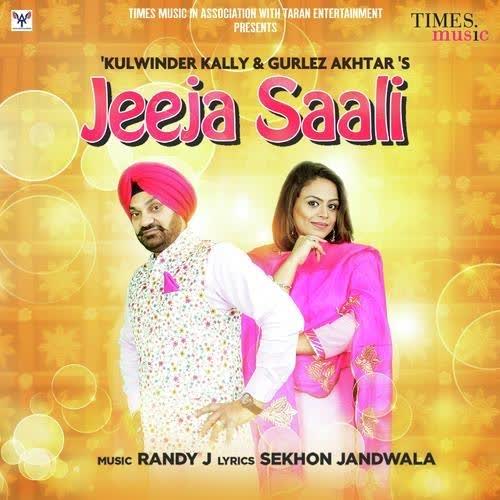 Jeeja Saali Gurlez Akhtar mp3 song