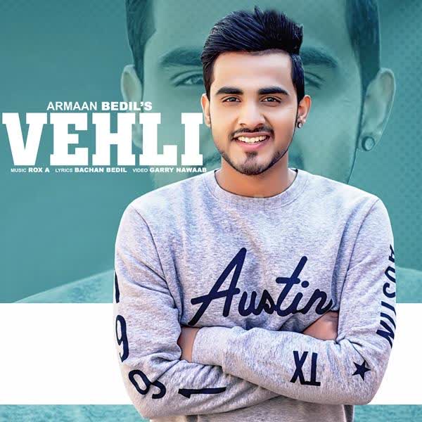 Vehli Armaan Bedil mp3 song