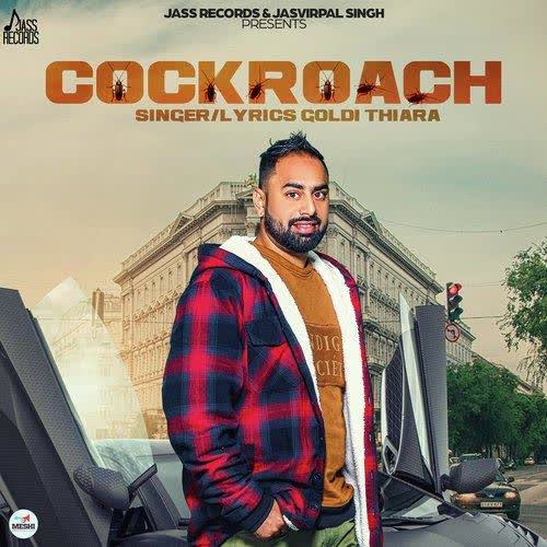 Cockroach Goldi Thiara mp3 song