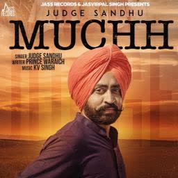 Muchh Judge Sandhu mp3 song