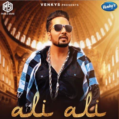 Ali Ali Mika Singh mp3 song