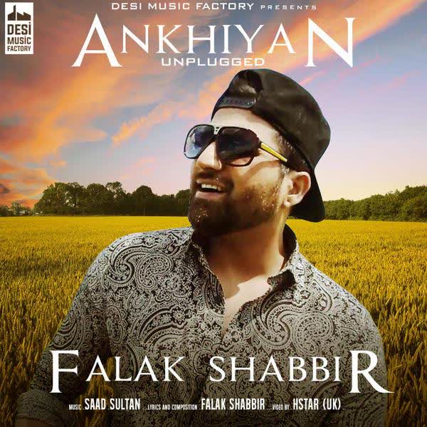 Ankhiyan Unplugged Falak Shabbir mp3 song