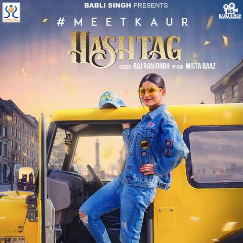 Hashtag Meet Kaur mp3 song