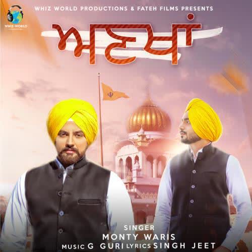 Ankhan Monty Waris mp3 song