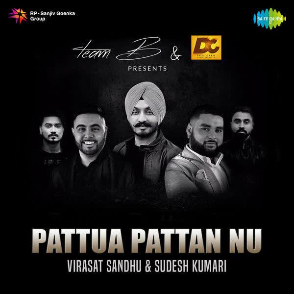 Pattua Pattan Nu Virasat Sandhu mp3 song