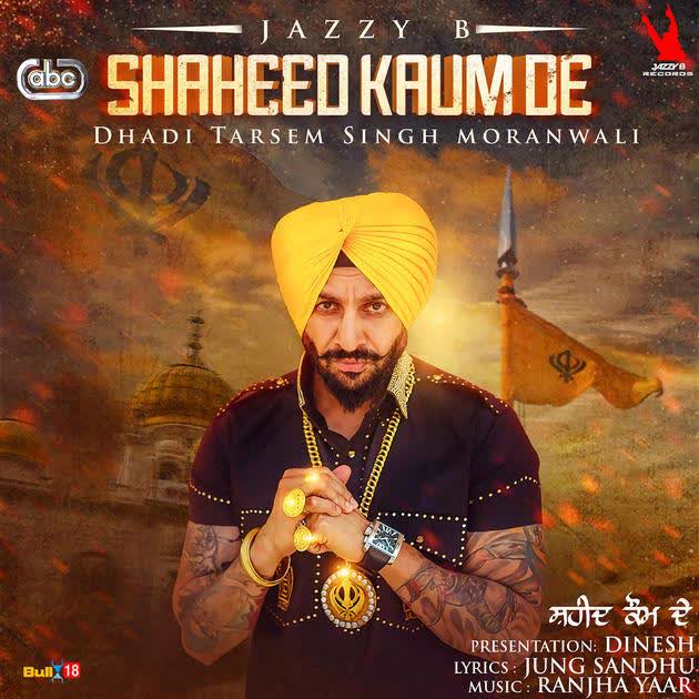 Shaheed Kaum De Jazzy B mp3 song