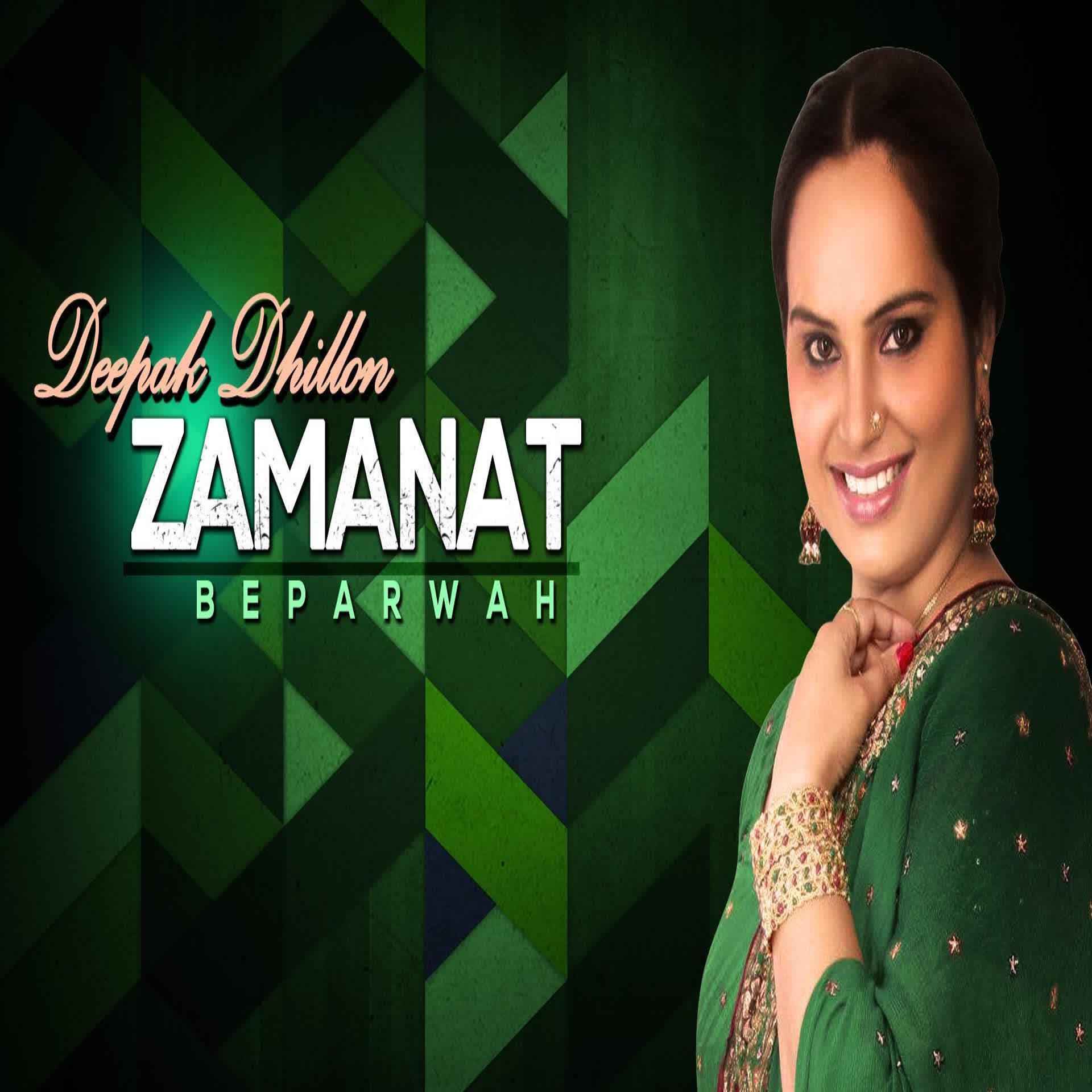 Zamanat Deepak Dhillon mp3 song