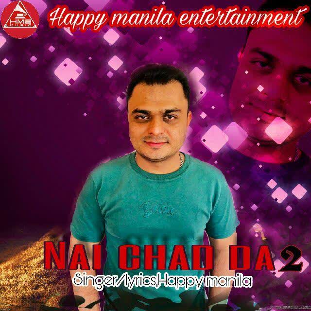 Nai Shad Da 2 Happy Manila mp3 song