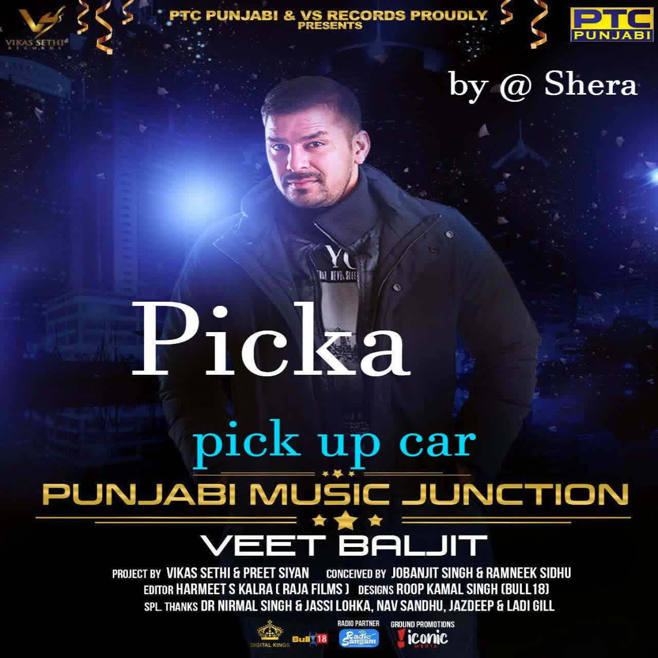 Picka (Pick Up Car) Veet Baljit mp3 song