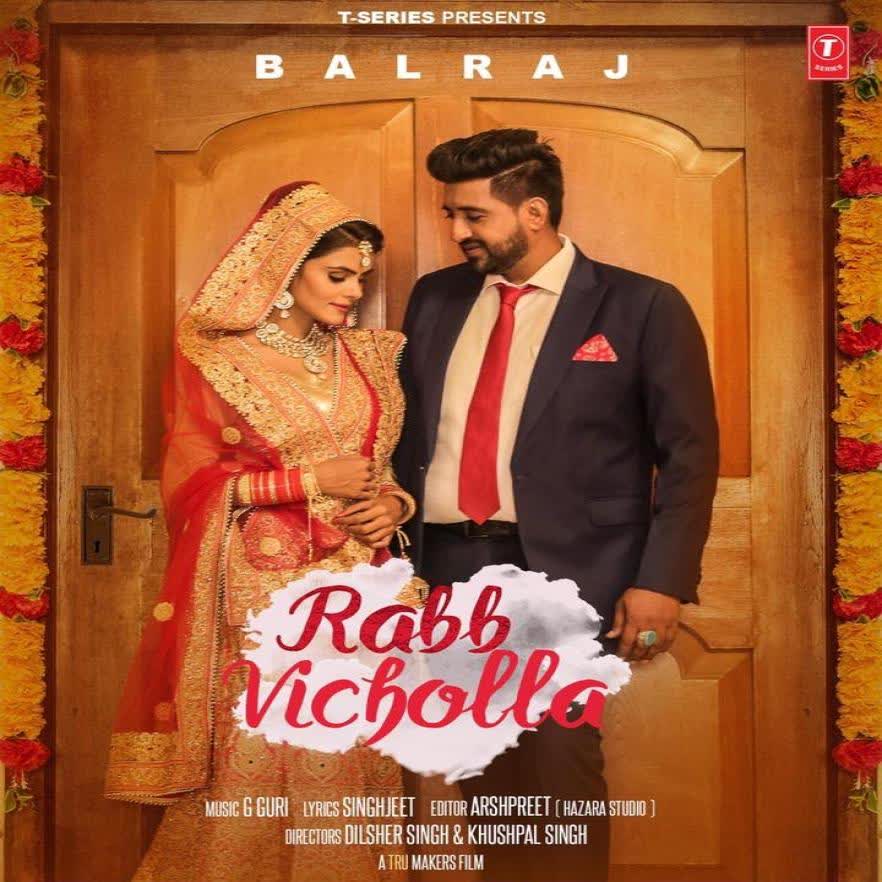 Rabb Vicholla Balraj mp3 song