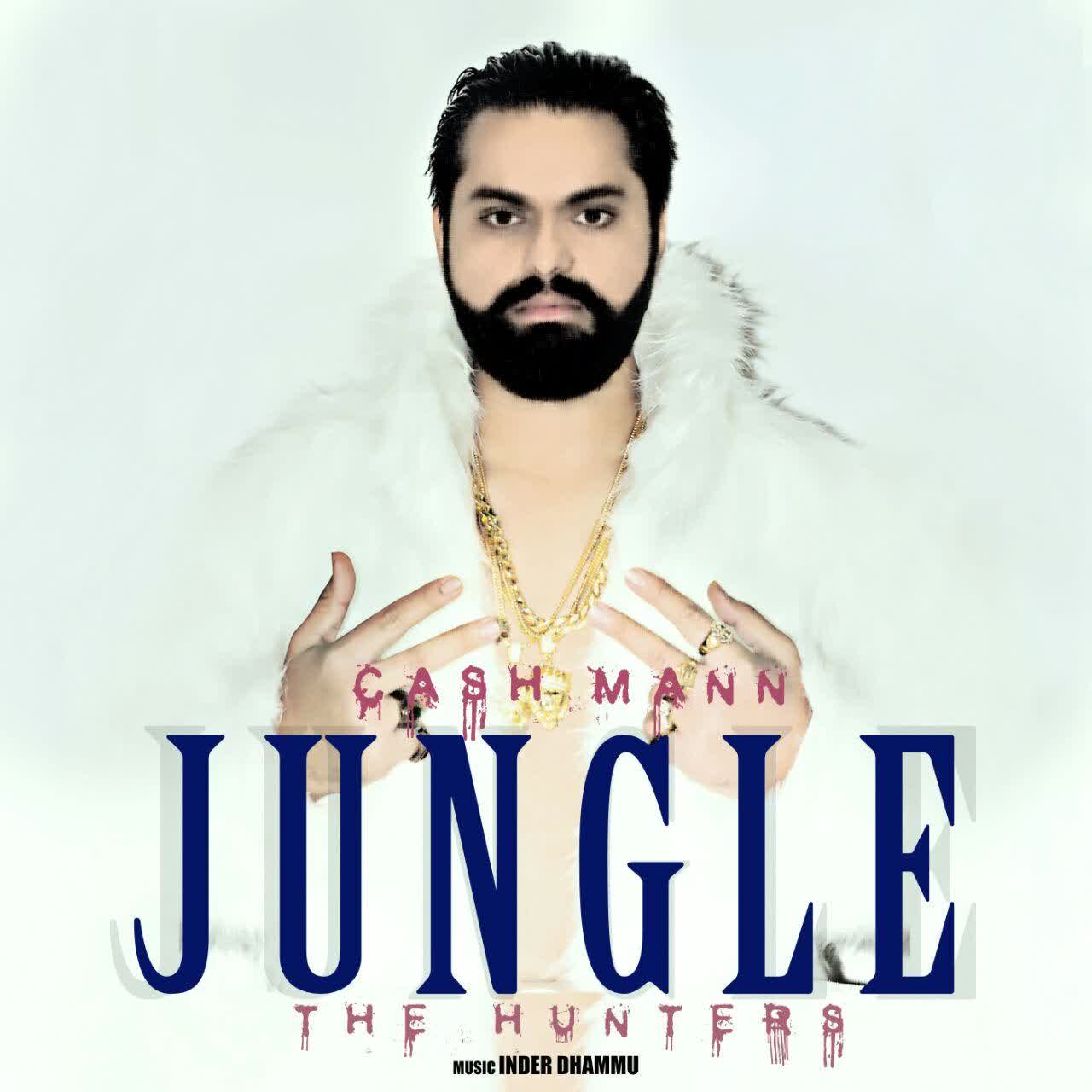 Jungle The Huters Cash Mann mp3 song