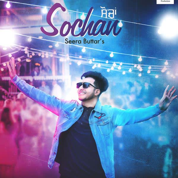 Sochan Seera Buttar mp3 song