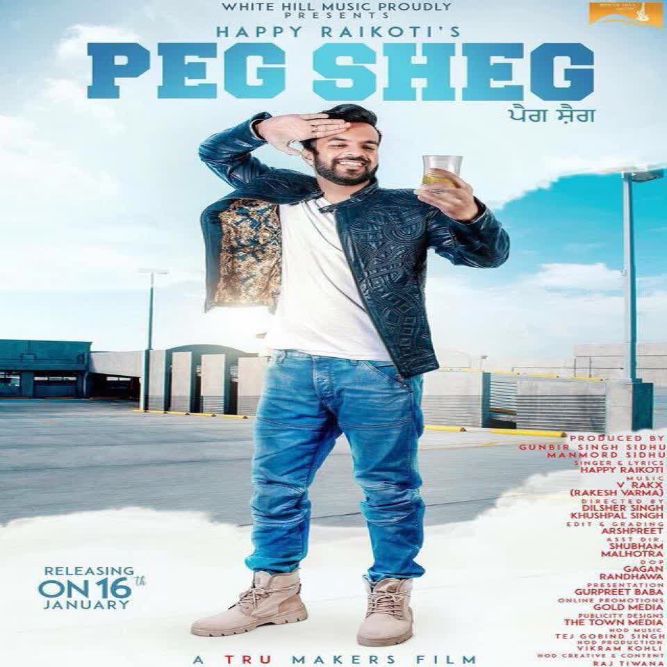 Peg Sheg Happy Raikoti mp3 song