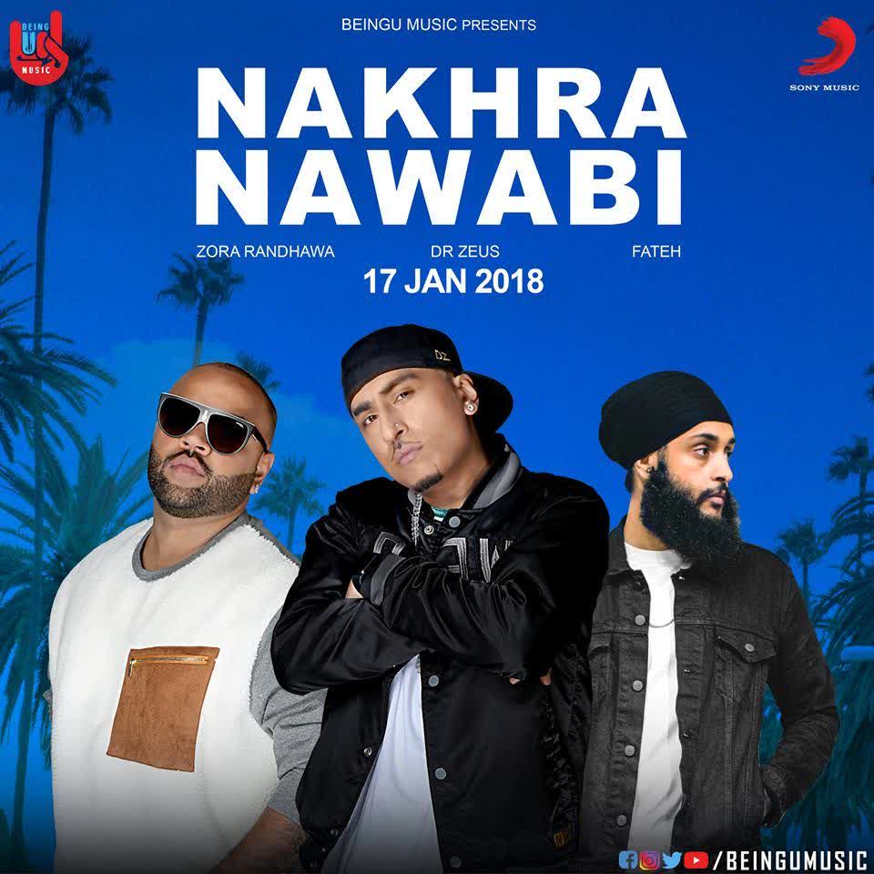 Nakhra Nawabi Zora Randhawa mp3 song