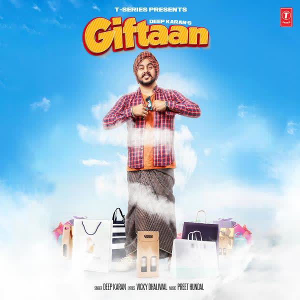 Giftaan Deep Karan mp3 song