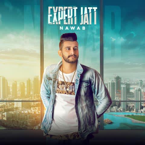 Expert Jatt Nawab mp3 song
