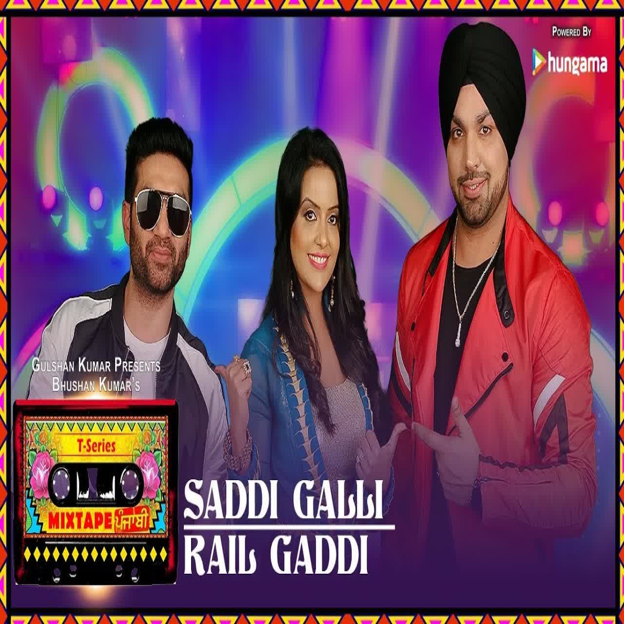 Saddi Galli-Rail Gaddi Deep Money mp3 song