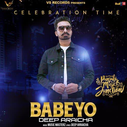 Babeyo Deep Arraicha mp3 song