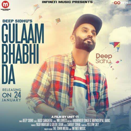 Gulam Bhabhi Da Deep Sidhu mp3 song