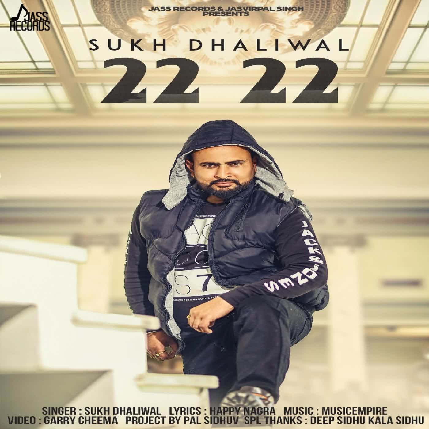 22 22 Sukh Dhaliwal mp3 song