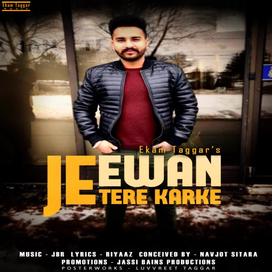 Jeewan Tere Karke Ekam Taggar mp3 song